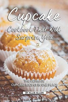 Book cover for Cupcake Cookbook That Will Surprise You