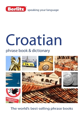 Book cover for Berlitz Language: Croatian Phrase Book & Dictionary