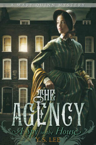 Cover of The Agency 1: A Spy In The House