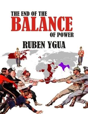 Book cover for The End of the Balance of Power