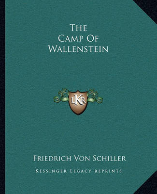 Book cover for The Camp Of Wallenstein