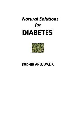 Cover of Natural Solutions for Diabetes