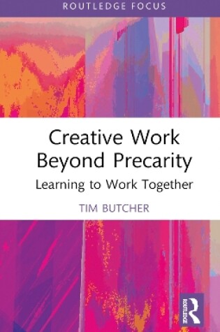 Cover of Creative Work Beyond Precarity