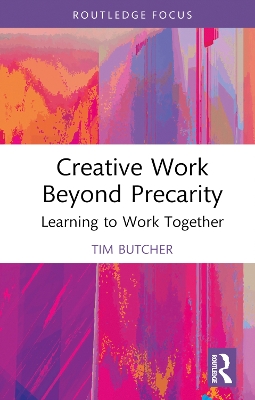Book cover for Creative Work Beyond Precarity