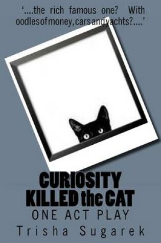 Cover of CURIOSITY KILLED the CAT