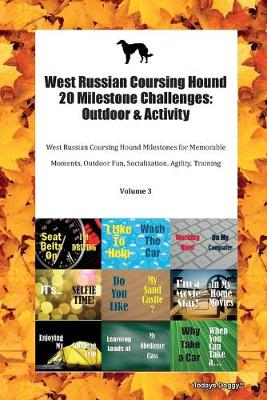 Book cover for West Russian Coursing Hound 20 Milestone Challenges