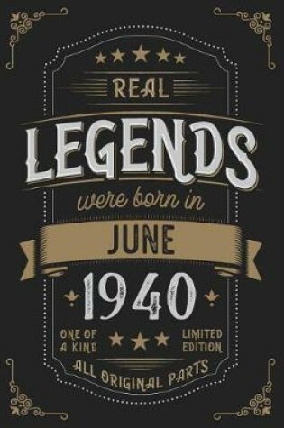 Cover of Real Legends were born in June 1940