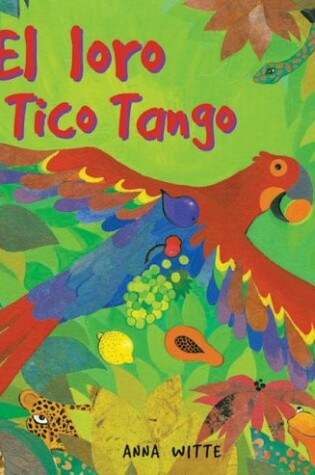 Cover of El Loro Tico Tango