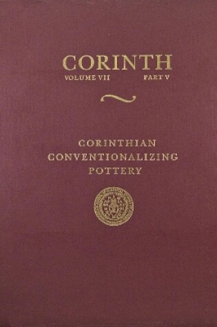 Cover of Corinthian Conventionalizing Pottery