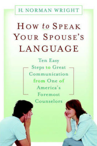 Cover of How To Speak Your Spouse's Language