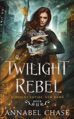 Book cover for Twilight Rebel