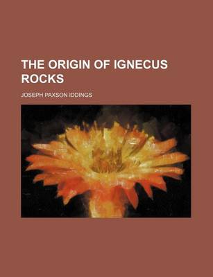 Book cover for The Origin of Ignecus Rocks