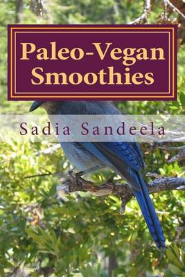 Book cover for Paleo-Vegan Smoothies