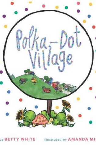 Cover of Polka-Dot Village