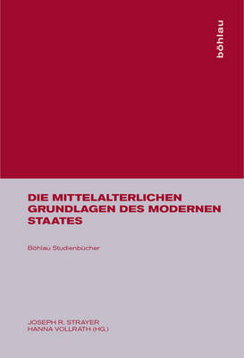 Cover of Die Mittelalterlichen Grundlagen Des Modernen Staates