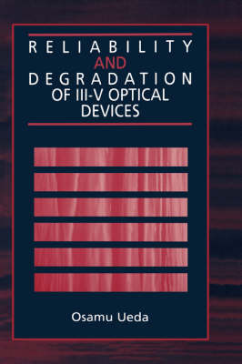 Book cover for Reliability and Degradation of III-V Optical Devices