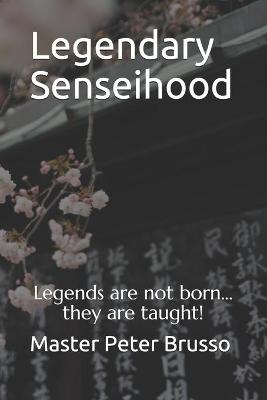 Book cover for Legendary Senseihood