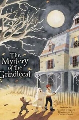 Cover of The Mystery of the Grindlecat
