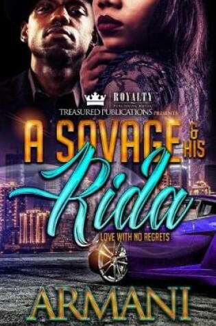 Cover of A Savage & His Rida