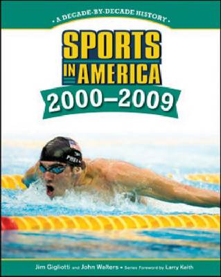 Book cover for SPORTS IN AMERICA: 2000 TO 2009