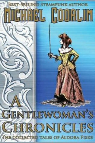 Cover of A Gentlewoman's Chronicles