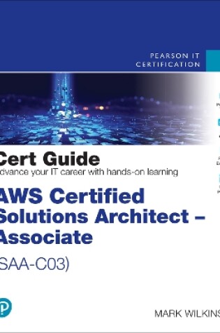 Cover of AWS Certified Solutions Architect - Associate (SAA-C03) Cert Guide