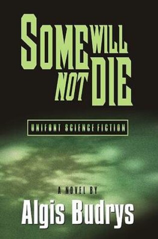 Cover of Some Will Not Die
