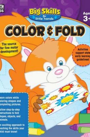Cover of Color & Fold, Ages 3 - 5