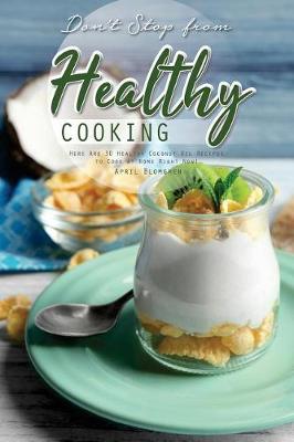 Book cover for Don't Stop from Healthy Cooking