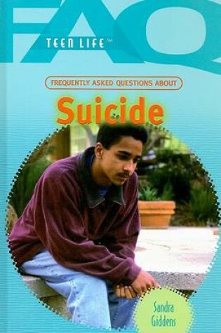 Cover of Frequently Asked Questions about Suicide