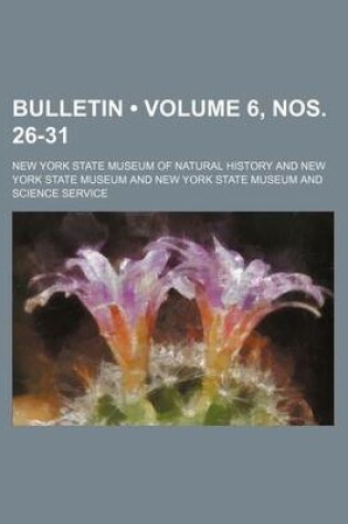 Cover of Bulletin (Volume 6, Nos. 26-31)