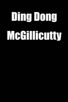 Book cover for Ding Dong McGillicutty