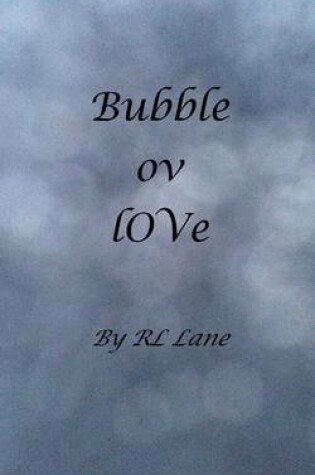Cover of Bubble ov lOVe