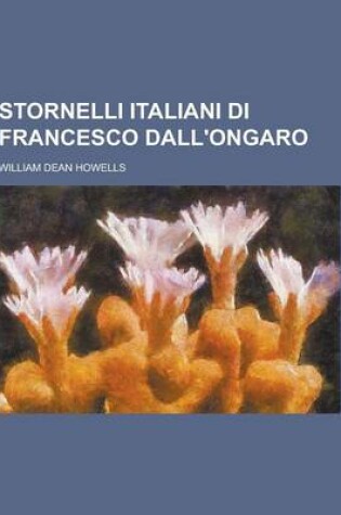 Cover of Stornelli Italiani Di Francesco Dall'ongaro