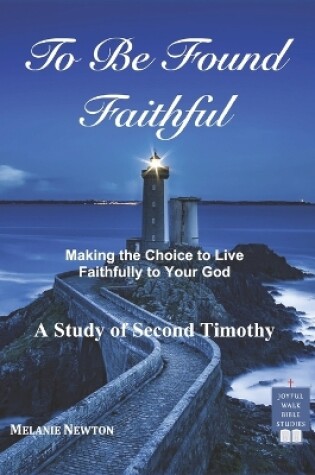 Cover of To Be Found Faithful