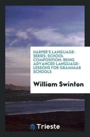 Cover of Harper's Language-Series; School Composition