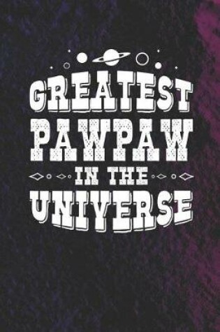 Cover of Greatest Pawpaw In The Universe