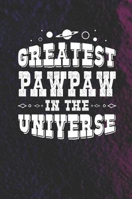 Book cover for Greatest Pawpaw In The Universe