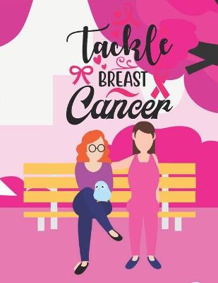 Book cover for Tackle Breast Cancer