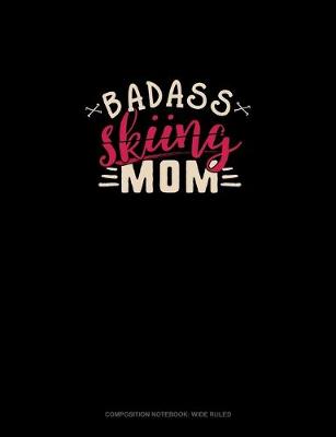 Book cover for Badass Skiing Mom