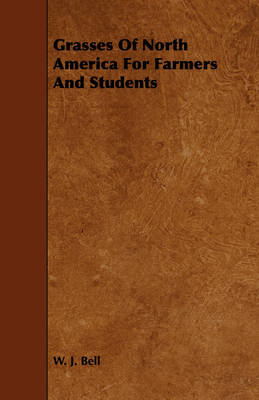 Book cover for Grasses Of North America For Farmers And Students