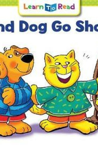 Cover of Cat and Dog Go Shopping