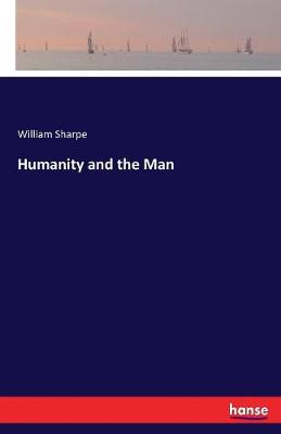 Book cover for Humanity and the Man