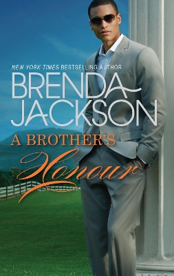A Brother's Honour by Brenda Jackson