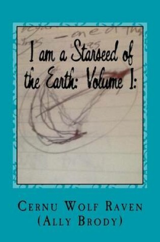 Cover of I Am a Starseed of the Earth