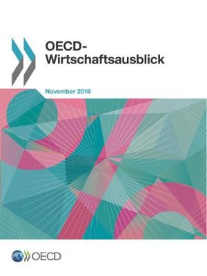 Cover of Oecd-Wirtschaftsausblick, Ausgabe 2016/2