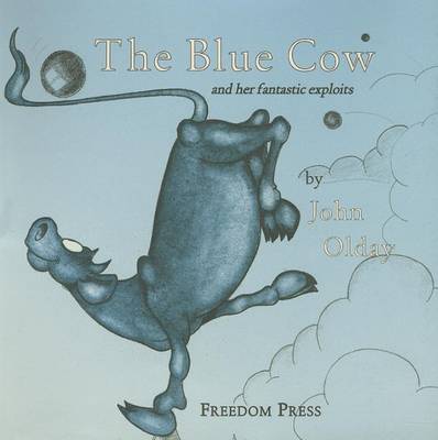 Book cover for The Blue Cow and Her Fantastic Exploits