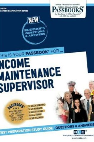 Cover of Income Maintenance Supervisor (C-3724)