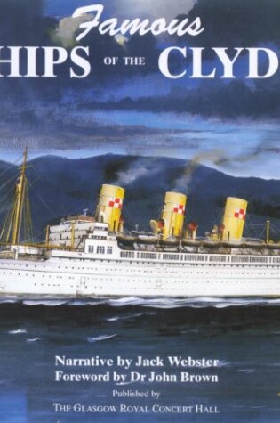 Cover of Famous Ships of the Clyde