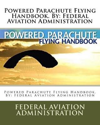 Book cover for Powered Parachute Flying Handbook. By